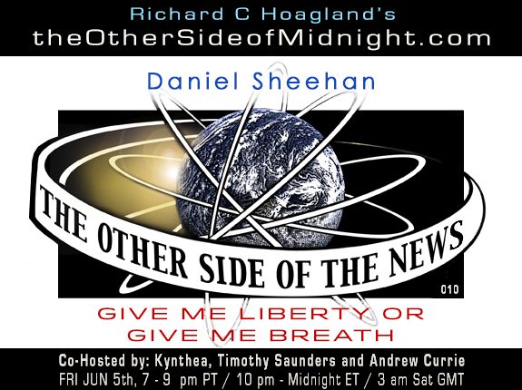 2020/06/05 – TOSN 10 – Daniel Sheehan – Give Me Liberty or Give Me Breath