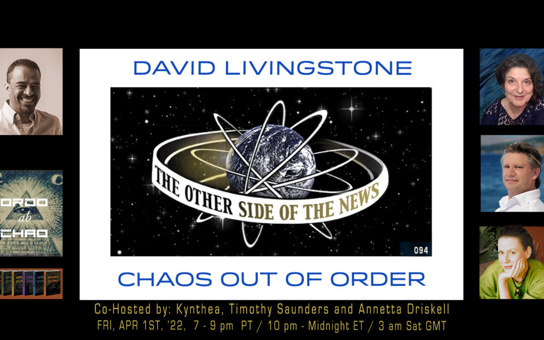 DAVID LIVINGSTONE – CHAOS OUT OF ORDER – 2022-04-01 © TOSN-94