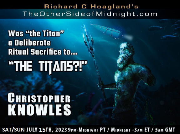 2023-07-09 – Christopher Knowles – “The Titans?!”